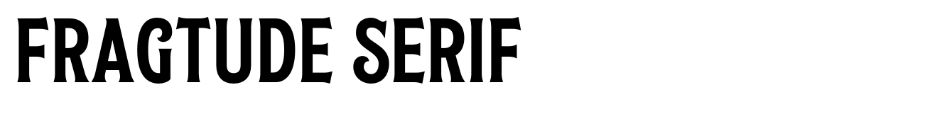 Fragtude Serif